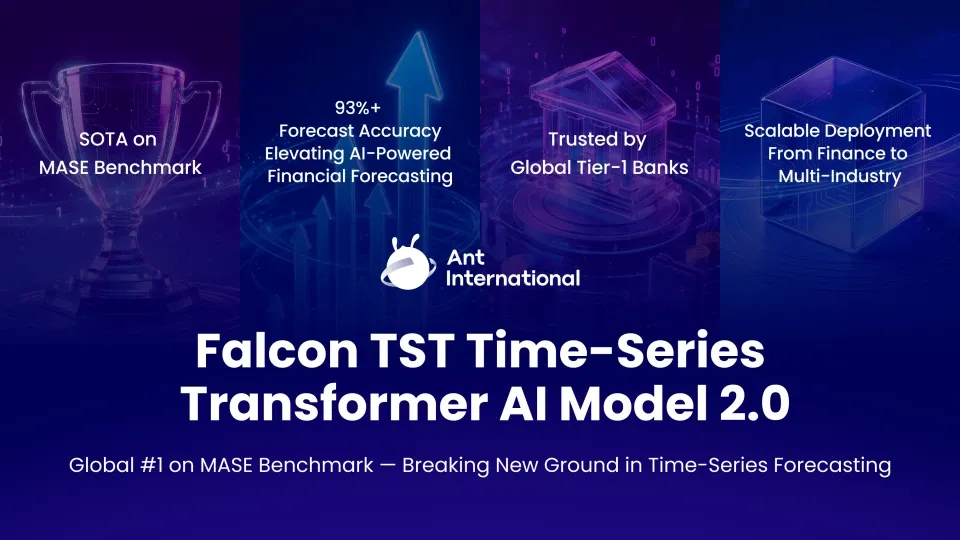 Ant International’s FalconTST Model 2.0 Achieves SOTA, Elevating Predictive AI Application in Finance to New Levels